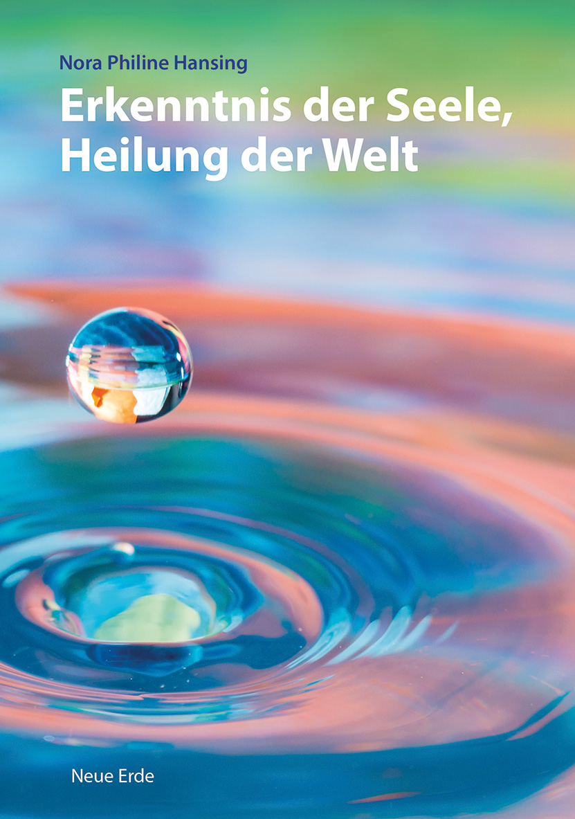 Buchcover Erkenntnis der Seele, Heilung der Welt Buchcover Erkenntnis der Seele, Heilung der Welt