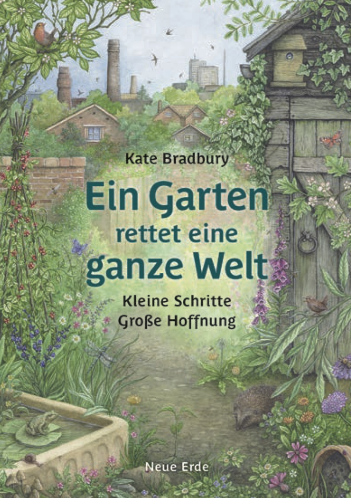 Buchcover Ein Garten rettet eine ganze Welt Buchcover Ein Garten rettet eine ganze Welt